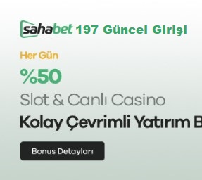 sahabet 197 güncel giriş