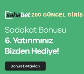 saha bet 200 giriş yap